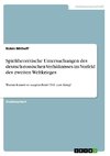 Spieltheoretische Untersuchungen des deutsch-russischen Verhältnisses im Vorfeld des zweiten Weltkrieges