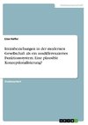 Intimbeziehungen in der modernen Gesellschaft als ein ausdifferenziertes Funktionssystem. Eine plausible Konzeptionalisierung?