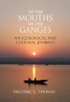 To the Mouths of the Ganges