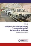 Adoption of Benchmarking Concepts in Indian Automotive Industry