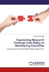 Translating Research Findings into Policy in Developing Countries