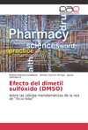 Efecto del dimetil sulfóxido (DMSO)