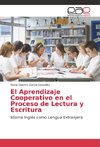 El Aprendizaje Cooperativo en el Proceso de Lectura y Escritura