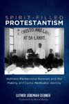 Spirit-Filled Protestantism