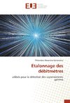 Etalonnage des débitmètres