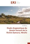 Etude diagnostique du Bassin Versant de la Rivière Samana, Hinche