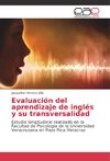 Evaluación del aprendizaje de inglés y su transversalidad