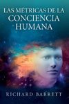 Las MZtricas de la Conciencia Humana