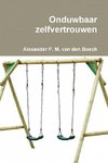 Onduwbaar zelfvertrouwen