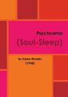 Psychcoma (Soul-Sleep) - Digitally Remastered