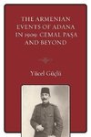 Armenian Events of Adana in 1909, The