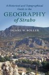 A Historical and Topographical Guide to the Geography of             Strabo