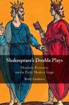 Shakespeare's Double Plays