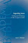 Ingesting Jesus