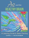 Art and the Healthy Brain