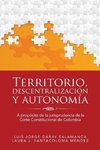 Territorio, descentralización y autonomía