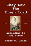 They Saw The Risen Lord