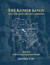 The Khmer Kings and the History of Cambodia