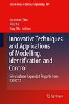 Innovative Techniques and Applications of Modelling, Identification and Control