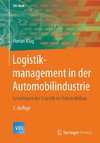 Logistikmanagement in der Automobilindustrie