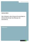 Das Scheitern der Grünen Gentechnik in Deutschland und das Prinzip der Koexistenz