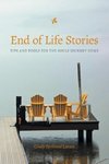 End of Life Stories