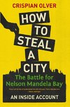 HOW TO STEAL A CITY