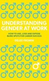 Understanding Gender at Work