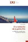 À la recherche de la petite fille