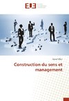 Construction du sens et management