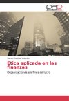 Etica aplicada en las finanzas