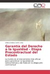 Garantía del Derecho a la Igualdad - Etapa Precontractual del Estado