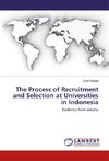 The Process of Recruitment and Selection at Universities in Indonesia