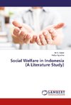 Social Welfare in Indonesia (A Literature Study)