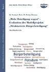 Mehr Beteiligung wagen - Evaluation des Modellprojekts Strukturierte Bürgerbeteiligung