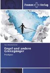 Engel und andere Grenzgänger