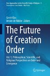 The Future of Creation Order