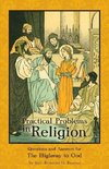 Practical Problems in Religion