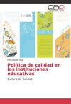 Política de calidad en las instituciones educativas