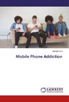 Mobile Phone Addiction