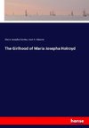 The Girlhood of Maria Josepha Holroyd