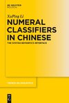 Numeral Classifiers in Chinese