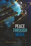 Peace Through Media