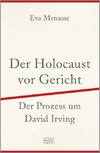 Der Holocaust vor Gericht