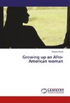Growing up an Afro-American woman