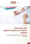 Évaluation des apprentissages et contexte scolaire