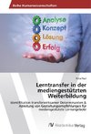 Lerntransfer in der mediengestützten Weiterbildung