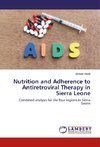 Nutrition and Adherence to Antiretroviral Therapy in Sierra Leone