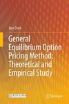 General Equilibrium Option Pricing Method: Theoretical and Empirical Study