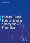 Swanson, E: Evidence-Based Body Contouring Surgery